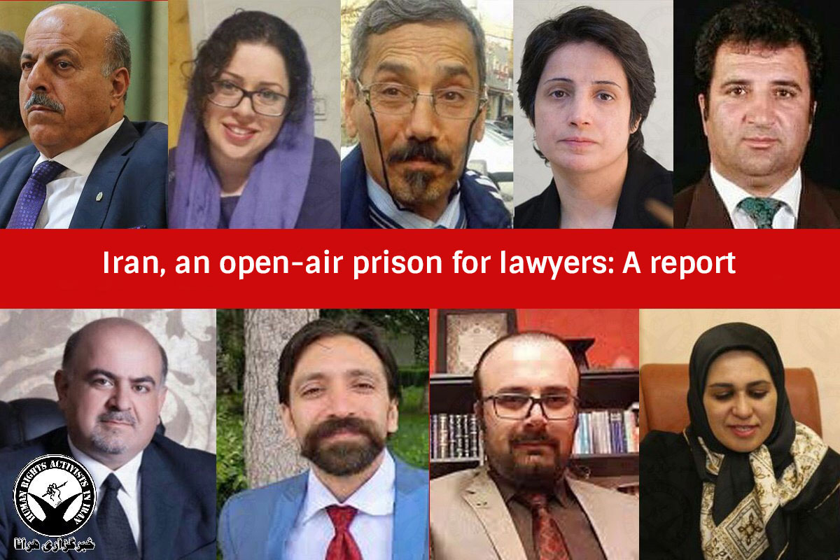 Iran, an open-air prison for lawyers: A report