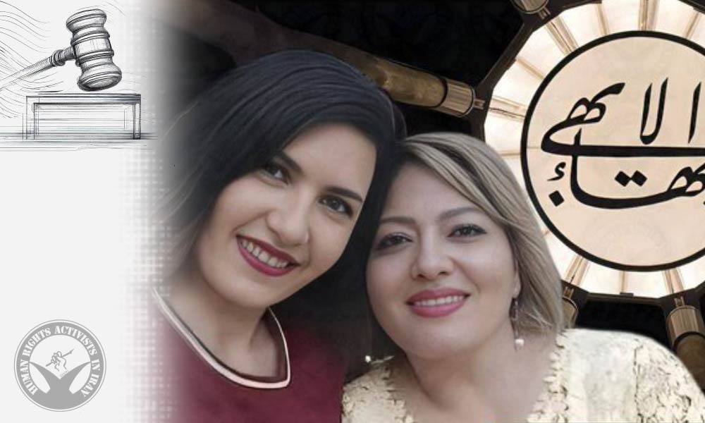 Baha’i Women Upheld with Three Years and Eight Months Sentence on Appeal