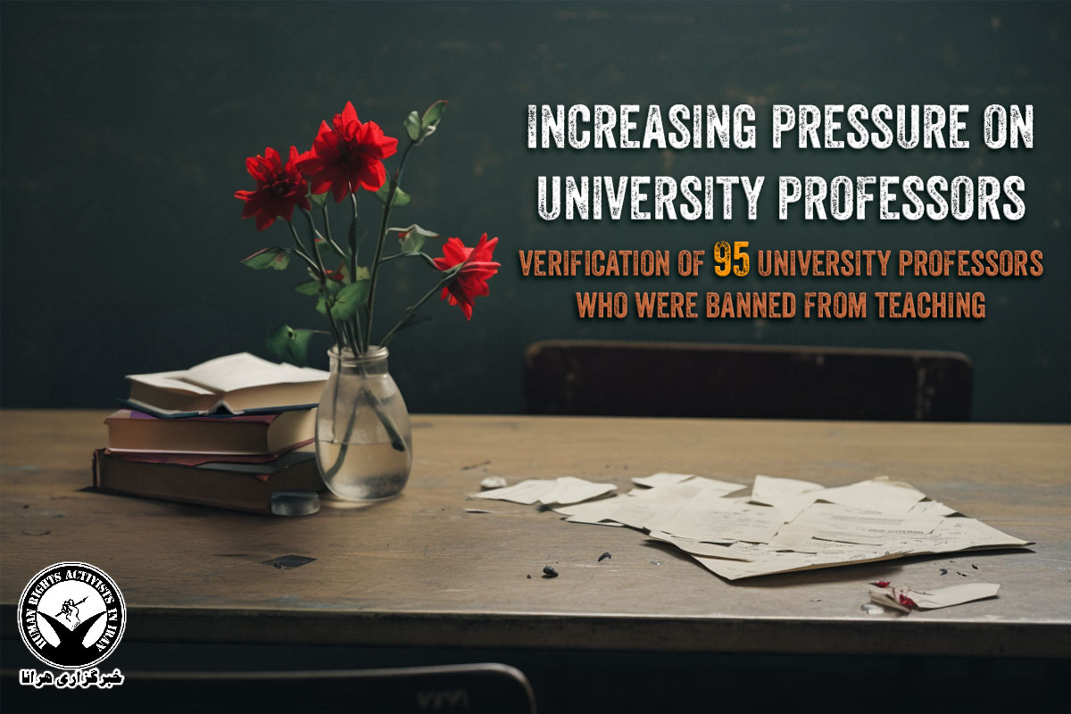 Increased Pressure on University Professors; Identification of 95 Professors Barred from Teaching