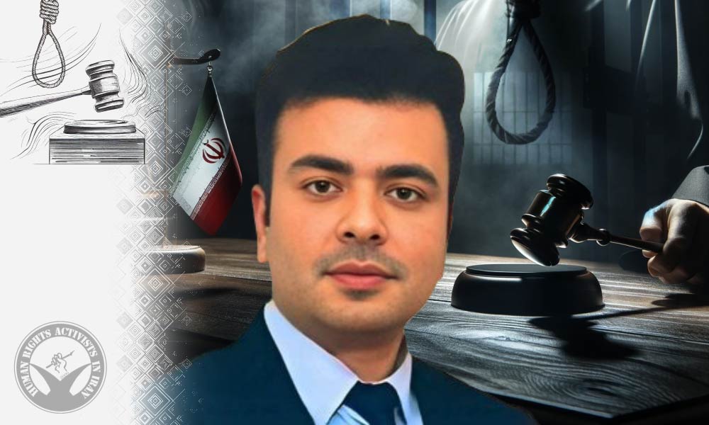 Mahmood Mehrabi, a Political Prisoner, Receives Death Sentence