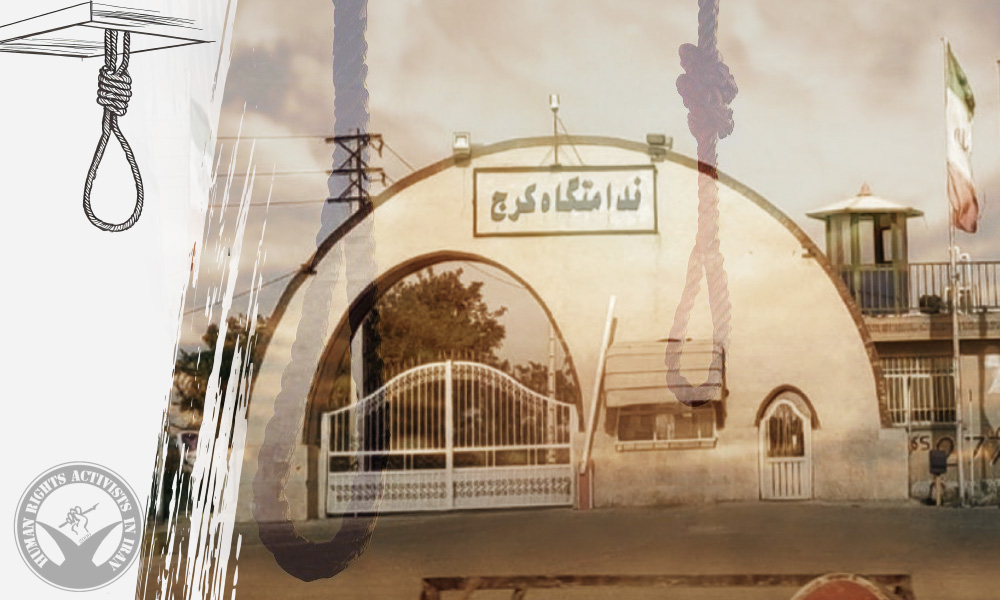 Two Prisoners Executed in the Central Prison of Karaj