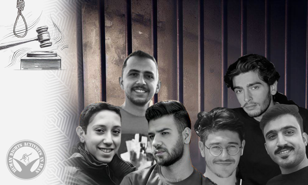 Six Defendants in the “Ekbatan Town” Case Sentenced to Death