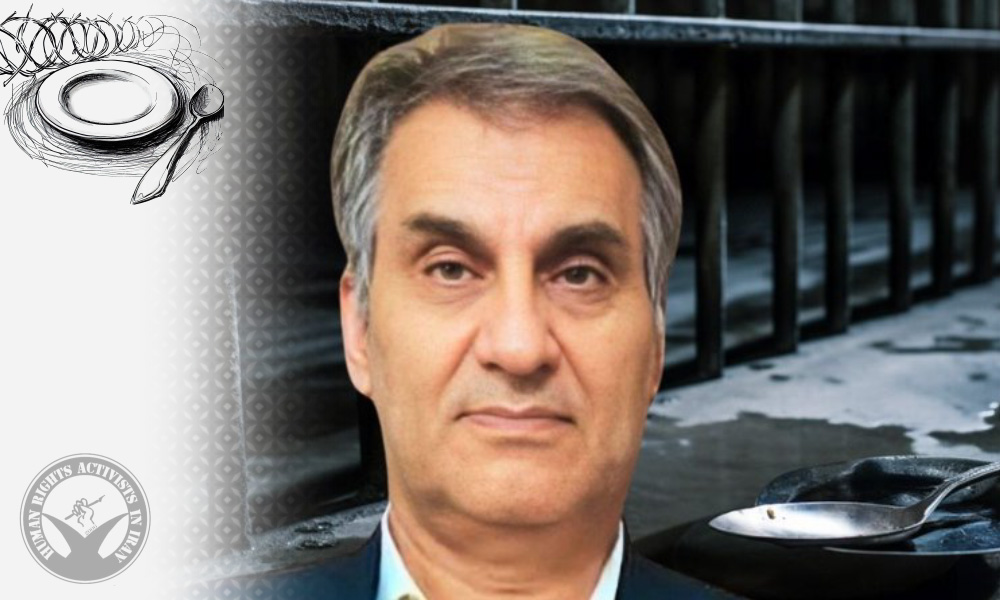 Qazvin Prison: Manouchehr Bakhtiari on Hunger Strike for Five Days
