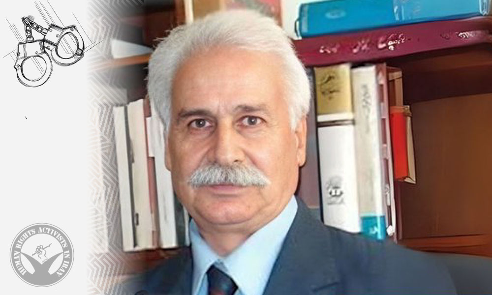 80-Year Old Former Political Prisoner Mohammad Banazadeh Arrested in Tehran