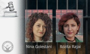 Writers Nina Golestani and Rozita Rajai sentenced to prison