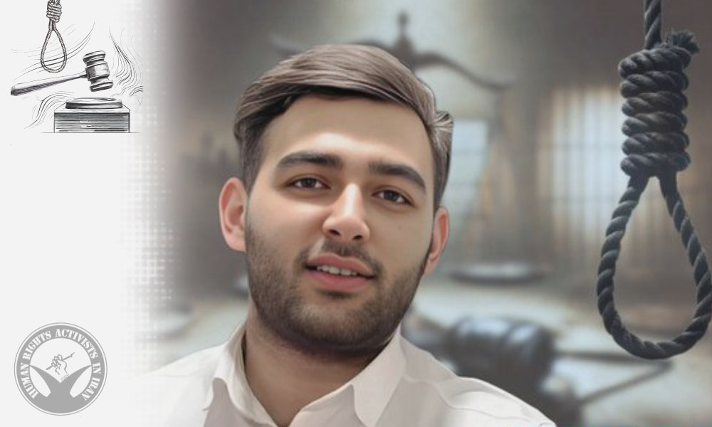 After Retrial; Political Prisoner Naser Bekrzadeh Sentenced to Death for the Second Time