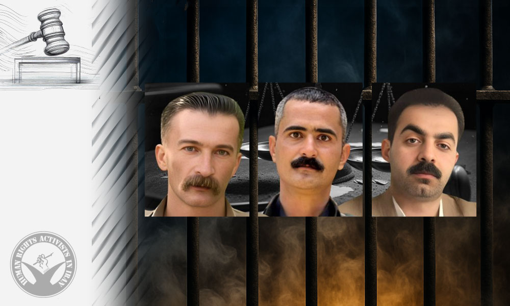 Oshnavieh Revolutionary Court Sentences Three Citizens to 10 Years in Prison