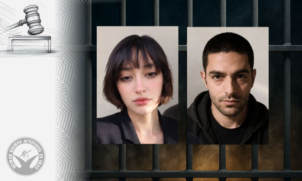 Homa Teymouri and Yaser Azadeh Sentenced to a Total of 10 Years in Prison