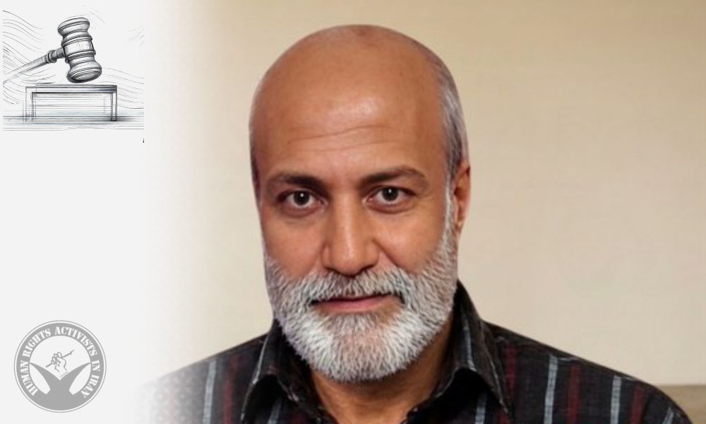 Zartosht Ahmadi Ragheb Sentenced to Prison in a New Case Filed Against Him While Incarcerated