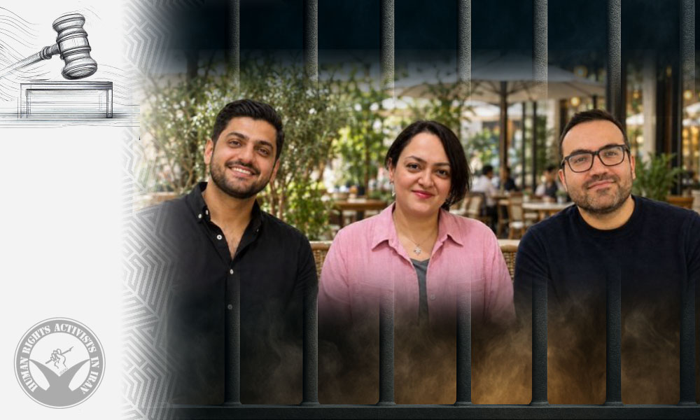 Three Baha’i Citizens Sentenced to 35 Years in Prison, Additional Punishments, and Property Confiscation